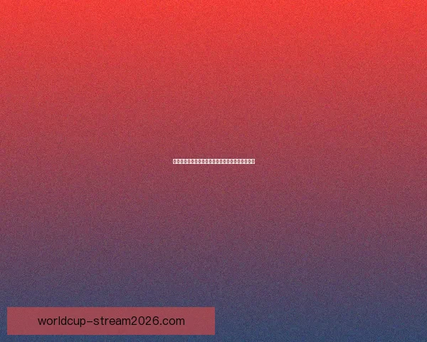 世界杯竞猜平台全面分析带你预测赛况赢大奖 世界杯竞猜平台全面分析带你预测赛况赢大奖