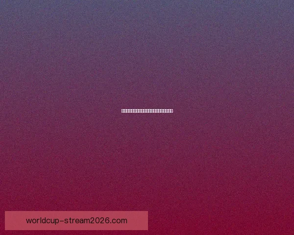 世界杯足球赛事全解析与精准竞猜预测策略指南